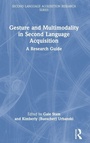 Cover: Gesture and Multimodality in Second Language Acquisition - Routledge