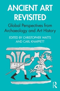 Abbildung von: Ancient Art Revisited - Routledge