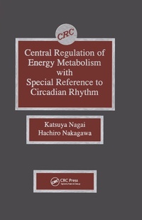 Abbildung von: Central Regulation of Energy Metabolism With Special Reference To Circadian Rhythm - Routledge