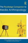 Cover: The Routledge Companion to Media Anthropology - Routledge