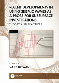 Abbildung von: Recent Developments in Using Seismic Waves as a Probe for Subsurface Investigations - CRC Press
