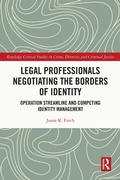 Cover: Legal Professionals Negotiating the Borders of Identity - Routledge