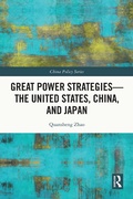 Cover: Great Power Strategies - The United States, China and Japan - Routledge