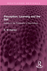 Enlarge image Cover: Perception, Learning and the Self - Routledge