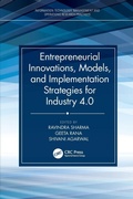 Cover: Entrepreneurial Innovations, Models, and Implementation Strategies for Industry 4.0 - CRC Press