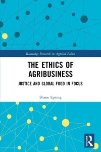Enlarge image Cover: The Ethics of Agribusiness - Routledge