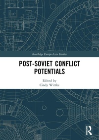 Enlarge image Cover: Post-Soviet Conflict Potentials - Routledge