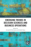 Cover: Emerging Trends in Decision Sciences and Business Operations - Routledge India