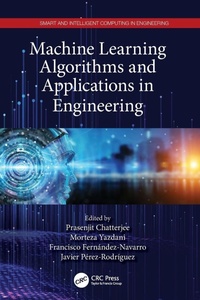 Enlarge image Cover: Machine Learning Algorithms and Applications in Engineering - CRC Press