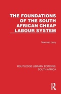 Cover: The Foundations of the South African Cheap Labour System - Routledge