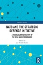 Cover: NATO and the Strategic Defence Initiative - Routledge