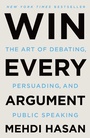 Cover: Win Every Argument - Henry Holt and Co.