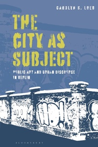 Abbildung von: The City as Subject - Bloomsbury Visual Arts