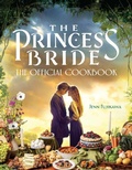 Cover: The Princess Bride: Official Cookbook - Simon + Schuster LLC