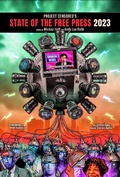 Cover: Project Censored's State of the Free Press 2023 - Seven Stories Press