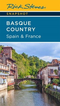 Abbildung von: Rick Steves Snapshot Basque Country: Spain & France (Fourth Edition) - Rick Steves