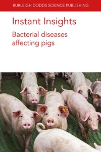 Abbildung von: Instant Insights: Bacterial diseases affecting pigs - Burleigh Dodds Science Publishing