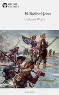 Cover: Delphi Collected Works of H. Bedford-Jones (Illustrated) - Delphi Publishing Ltd