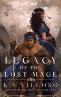 Cover: Aina's Breath (Legacy of the Lost Mage, #2) - K.S. Villoso