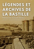Cover: L&eacute;gendes et archives de la Bastille - BoD - Books on Demand