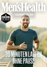 Abbildung von: MEN'S HEALTH Trainingsplan: 30 Minuten Laufen ohne Pause - Motorbuch Verlag