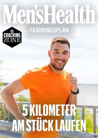 Abbildung von: MEN'S HEALTH Trainingsplan: 5 Kilometer am Stück Laufen - Motorbuch Verlag