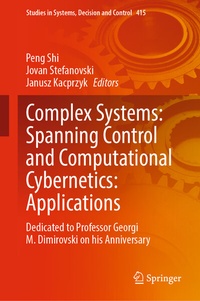Enlarge image Cover: Complex Systems: Spanning Control and Computational Cybernetics: Applications - Springer