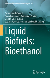 Enlarge image Cover: Liquid Biofuels: Bioethanol - Springer