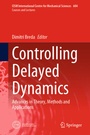 Cover: Controlling Delayed Dynamics - Springer