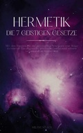 Cover: Hermetik - Die 7 geistigen Gesetze - Books on Demand