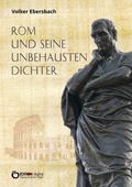 Cover: Rom und seine unbehausten Dichter - EDITION digital