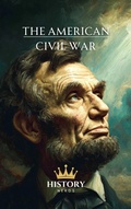 Cover: The American Civil War - History Nerds