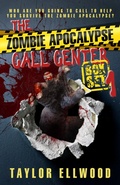 Cover: The Zombie Apocalypse Call Center Box Set #1 - Taylor Ellwood