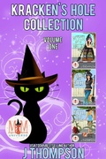 Cover: Kracken's Hole Collection: Magic and Mayhem Universe - J Thompson