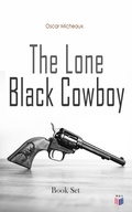 Cover: The Lone Black Cowboy - Book Set - Madison & Adams Press