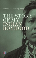 Cover: The Story of My Indian Boyhood - Madison & Adams Press