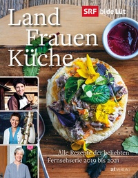 Abbildung von: SRF bi de Lüt - Landfrauenküche - AT Verlag