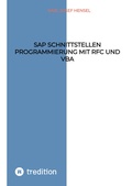 Cover: SAP Schnittstellen Programmierung mit RFC und VBA - Tredition