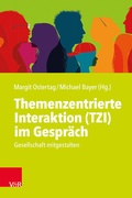 Cover: Themenzentrierte Interaktion (TZI) im Gespr&auml;ch - Vandenhoeck & Ruprecht