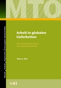 Cover: Arbeit in globalen Lieferketten - vdf Hochschulverlag AG
