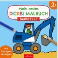 Cover: Mein erstes dickes Malbuch ab 2 - Baustelle - arsEdition