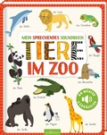 Cover: Mein sprechendes Soundbuch - Tiere im Zoo - arsEdition