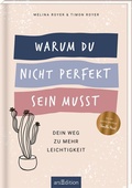 Cover: Warum du nicht perfekt sein musst - arsEdition