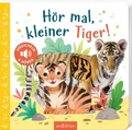 Cover: H&ouml;r mal, kleiner Tiger! - arsEdition
