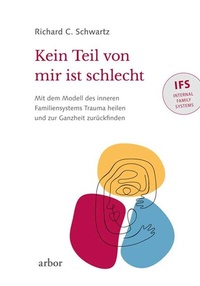 Abbildung von: Kein Teil von mir ist schlecht - Arbor