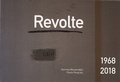 Cover: Revolte 1968 / 2018 - Akademie d. Bildenden K&uuml;nste M&uuml;nchen
