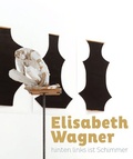 Cover: Elisabeth Wagner - Gerhard-Marcks-Stift.