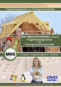 Abbildung von: MHS Maurermeister (m/w/d) Lerntrainer für Windows mit über 3290 Lernfragen - TPM-Media Verlags & Bildungsgesellschaft (Zweigniederlassung Deutschland)