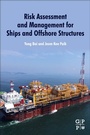 Cover: Risk Assessment and Management for Ships and Offshore Structures - Elsevier