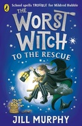 Cover: The Worst Witch to the Rescue - Puffin